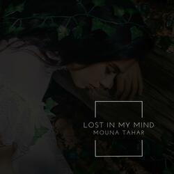 Lost in My Mind