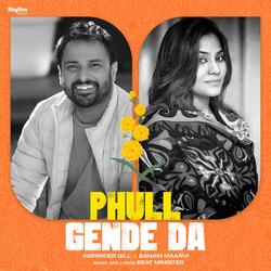 Phull Gende Da (feat. Sanam Maarvi)