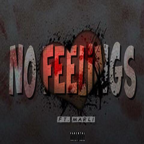 No Feelings (feat. Marli)