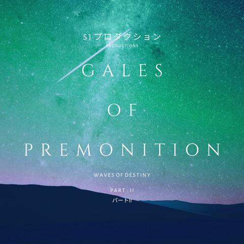 Gales of Premonition