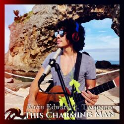 This Charming Man (feat. Trespeace)