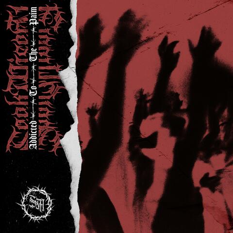 Addicted to the Pain