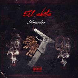 51 Shots pt2 (feat. 2rmilly & SharkG)