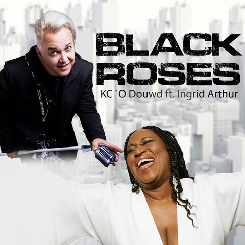 Black Roses (feat. Ingrid Arthur)