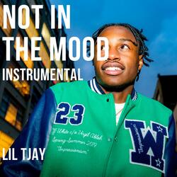 Not In The Mood (feat. Wter)