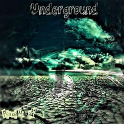 Underground