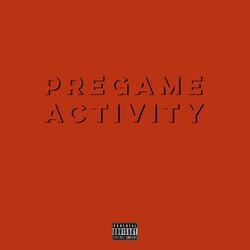 Pregame activity