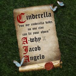 Cinderella (feat. Jacob Angelo)
