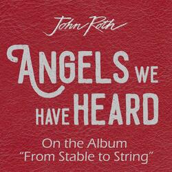 Angels we Have Heard