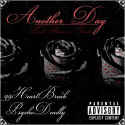 Another Day (feat. PsychoDeadly)