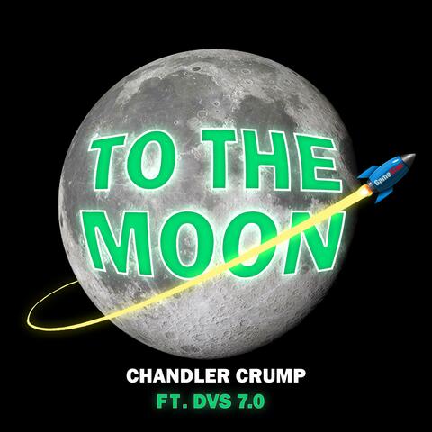 To The Moon (feat. DVS 7.0)