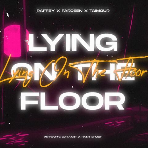 Lying On The Floor