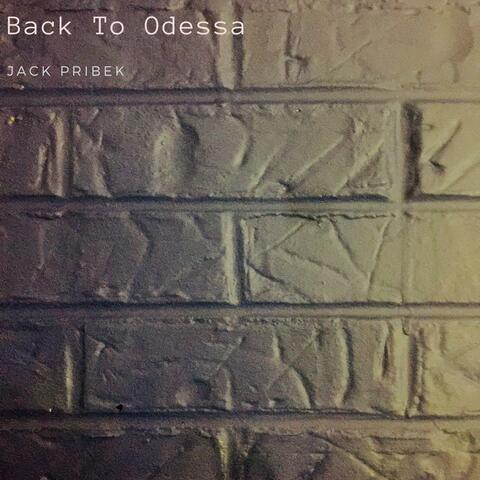 Back To Odessa