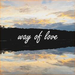 way of love
