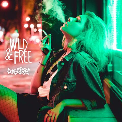 Wild And Free