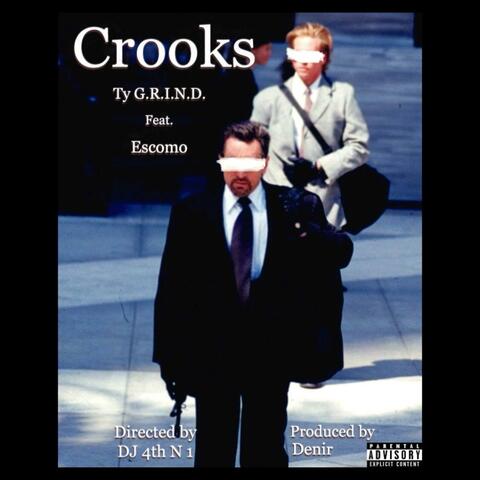 Crooks (feat. Escomo)