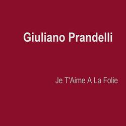 je t'aime a la folie