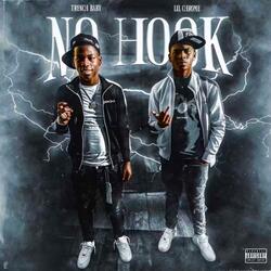 No Hook (feat. Lil Chrome)