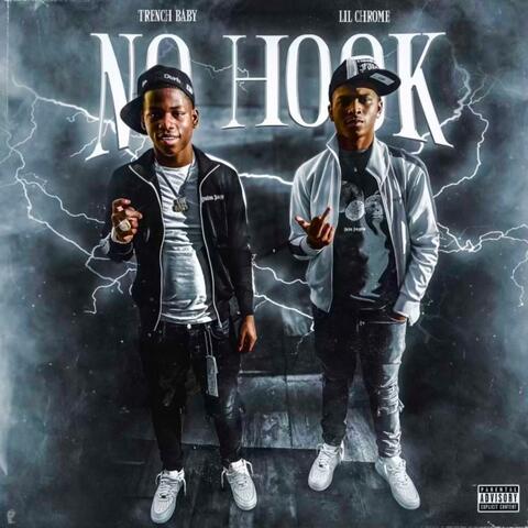 No Hook (feat. Lil Chrome)