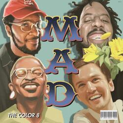 Mad (feat. Dela Preme)