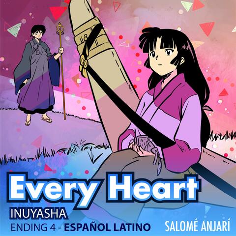 Every Heart Inuyasha Ending 4 Español Latino