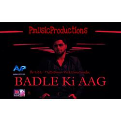 Badle Ki Aag / Khaak