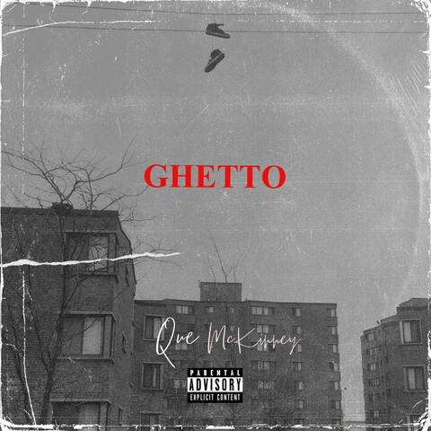 GHETTO