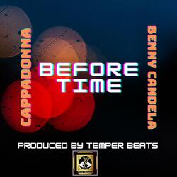 Before Time (feat. Cappadonna)