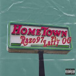 Hometown (feat. Larry OG)