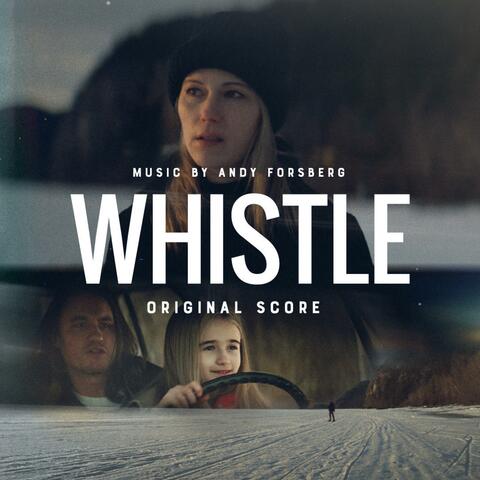 Whistle (Original Score)