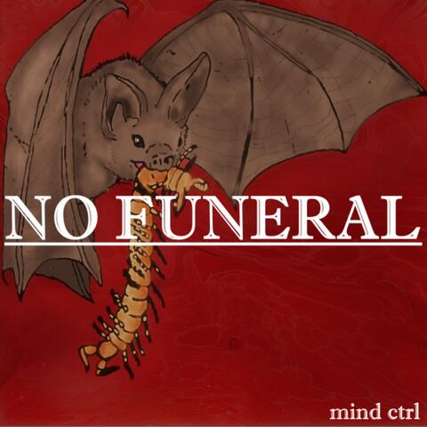 No Funeral