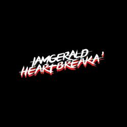 Heartbreaka'