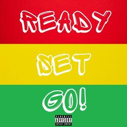 Ready Set Go!