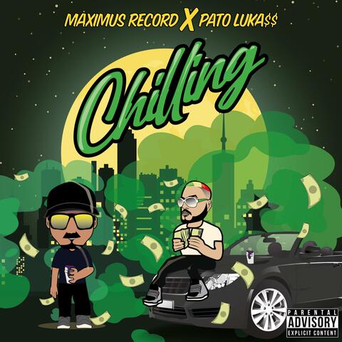 CHILLING (feat. MAXIMUX RECORD)