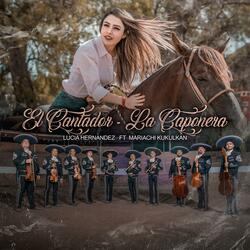 El cantador - La caponera