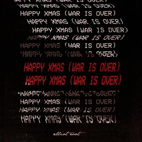 Happy Xmas (War Is Over)