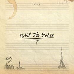 Still, I'm Sober