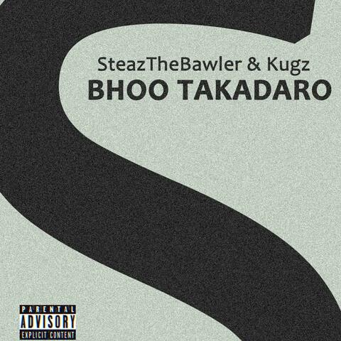 Bho Takadaro (feat. Kugz)