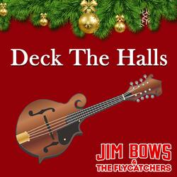 Deck The Halls