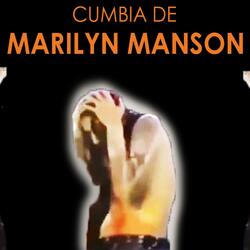 Cumbia de Marilyn Manson