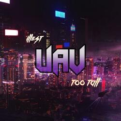 UAV (feat. Too Tall)