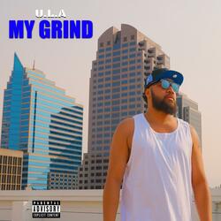 My Grind