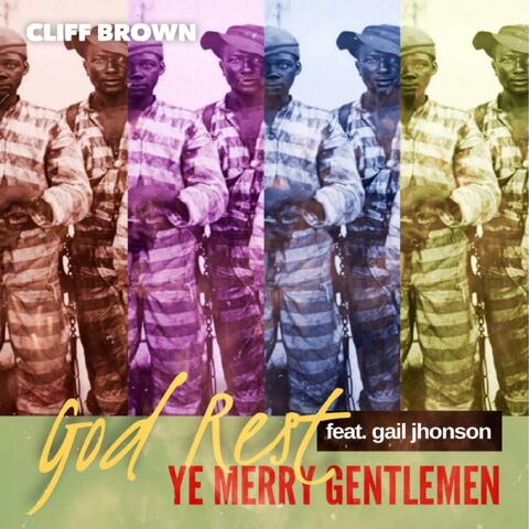 God Rest Ye Merry Gentlemen (feat. Gail Jhonson)