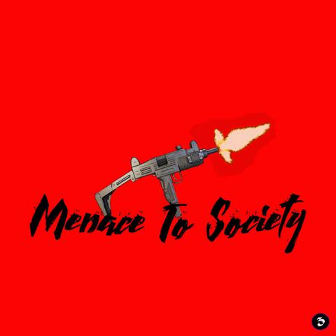 Menace To Society