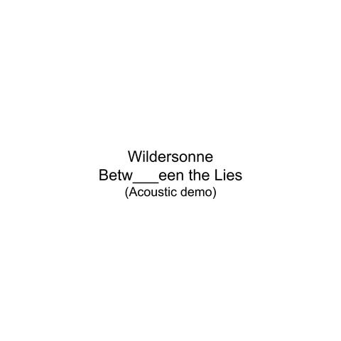 Between the Lies (Acoustic demo)