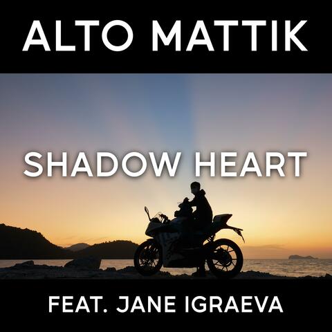 Shadow Heart (feat. Jane Igraeva)