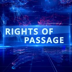 Rights of Passage