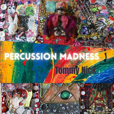 Percussion Madness