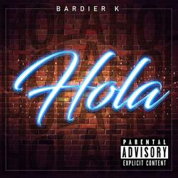Hola (feat. Bardier K)