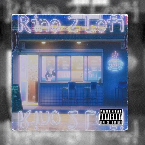 Rino 2 Lofi